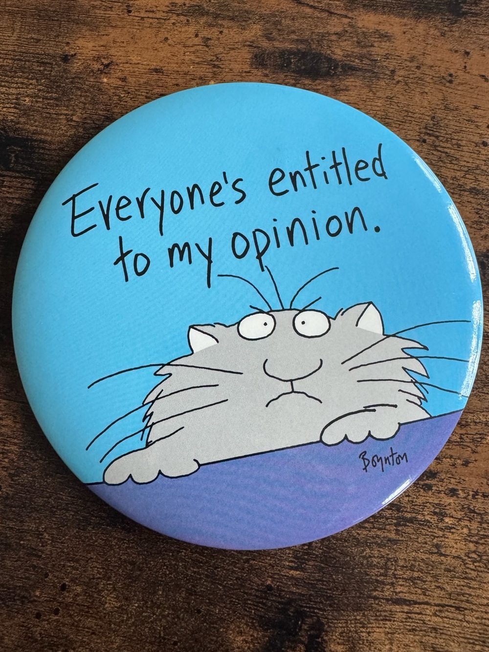 VTG Sandra Boyton “Everyone's Entitled to My Opinion” Cat Pinback Stand Blue, 6”